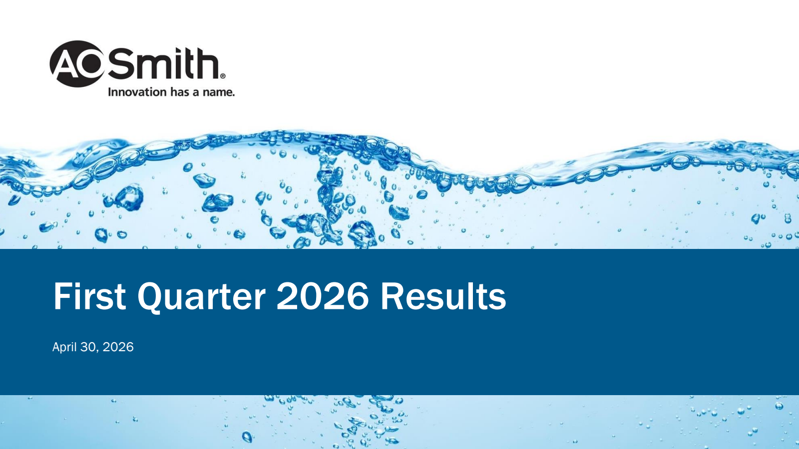 A. O. Smith's Q1 2026 Slide Deck