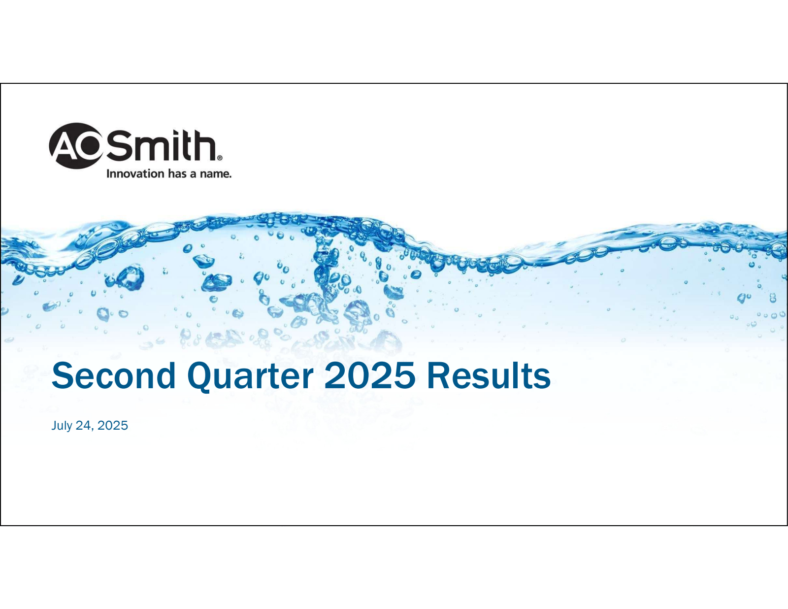 A. O. Smith's Q2 2025 Slide Deck