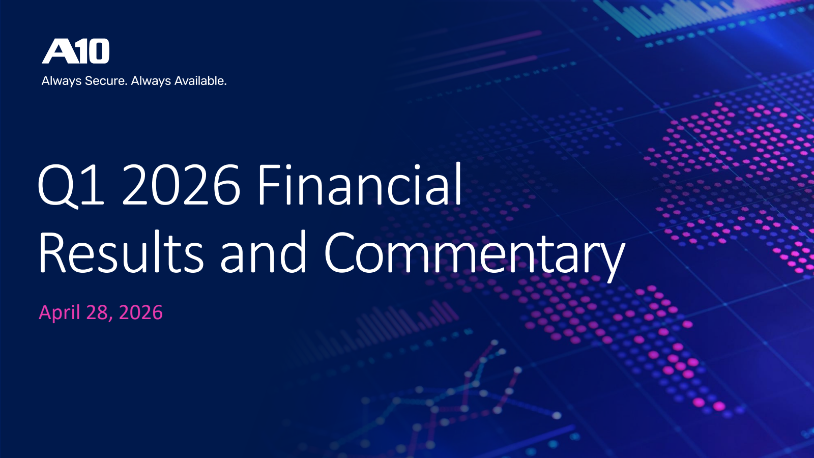 A10 Networks' Q1 2026 Slide Deck