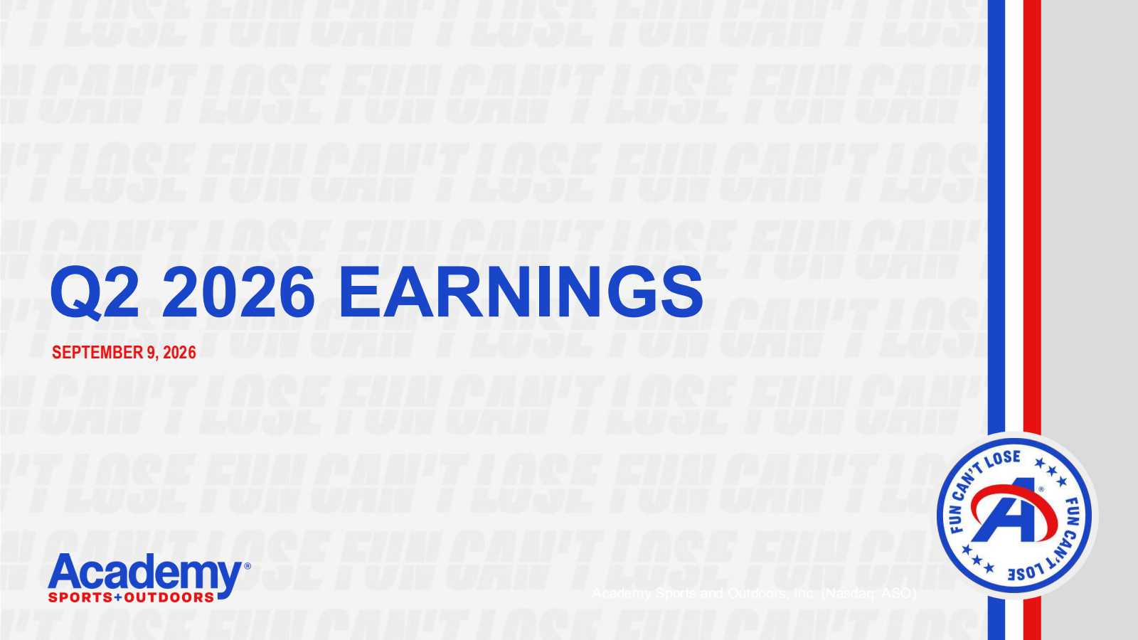 Academy Sports and Outdoors' Q2 2026 Slide Deck