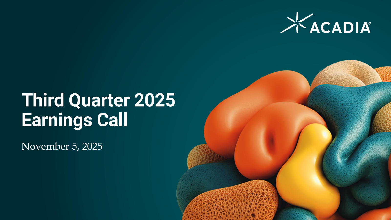 ACADIA Pharmaceuticals' Q3 2025 Slide Deck