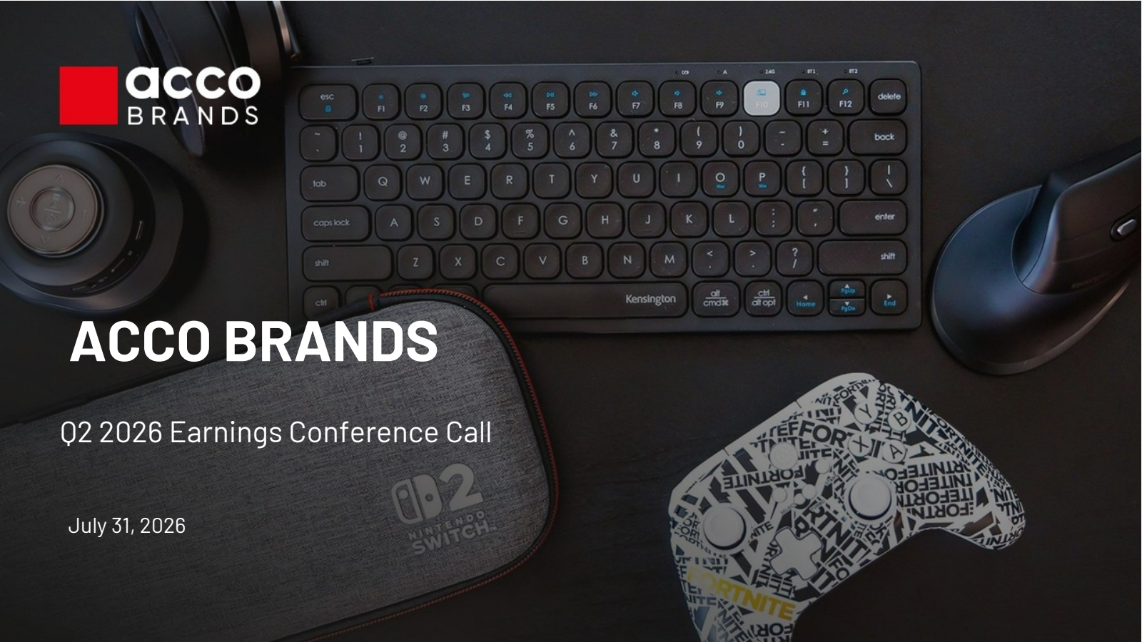 Acco Brands' Q2 2026 Slide Deck
