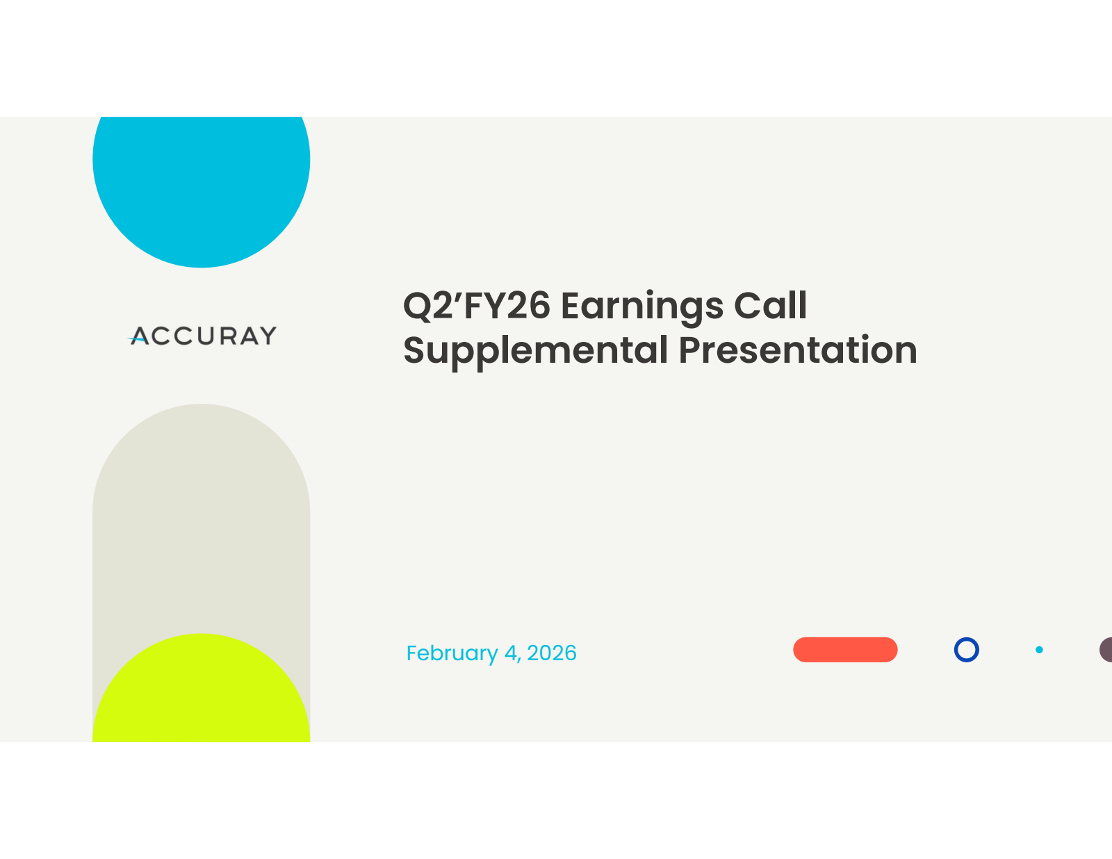 Accuray's Q2 2026 Slide Deck