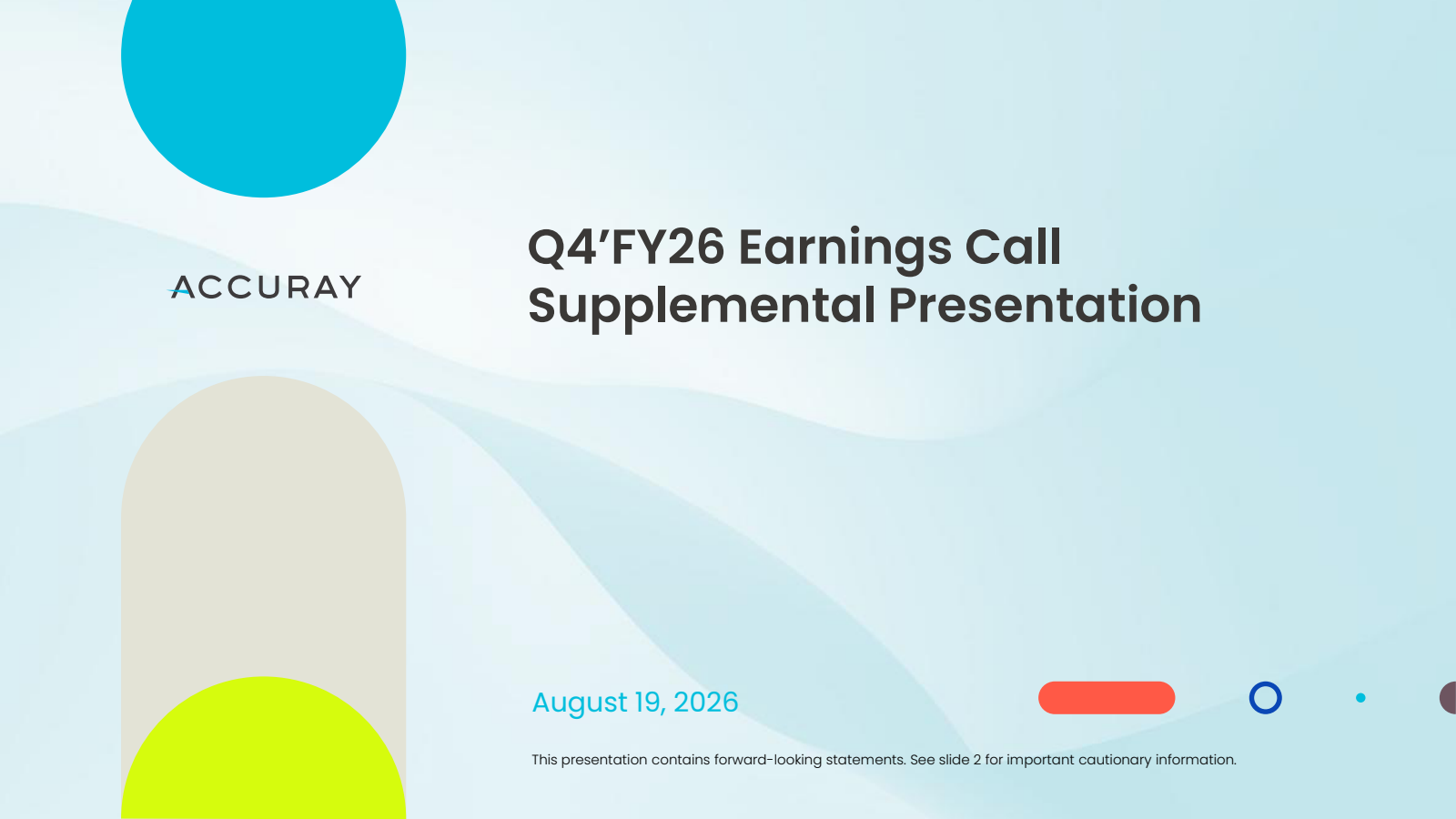 Accuray's Q4 2026 Slide Deck