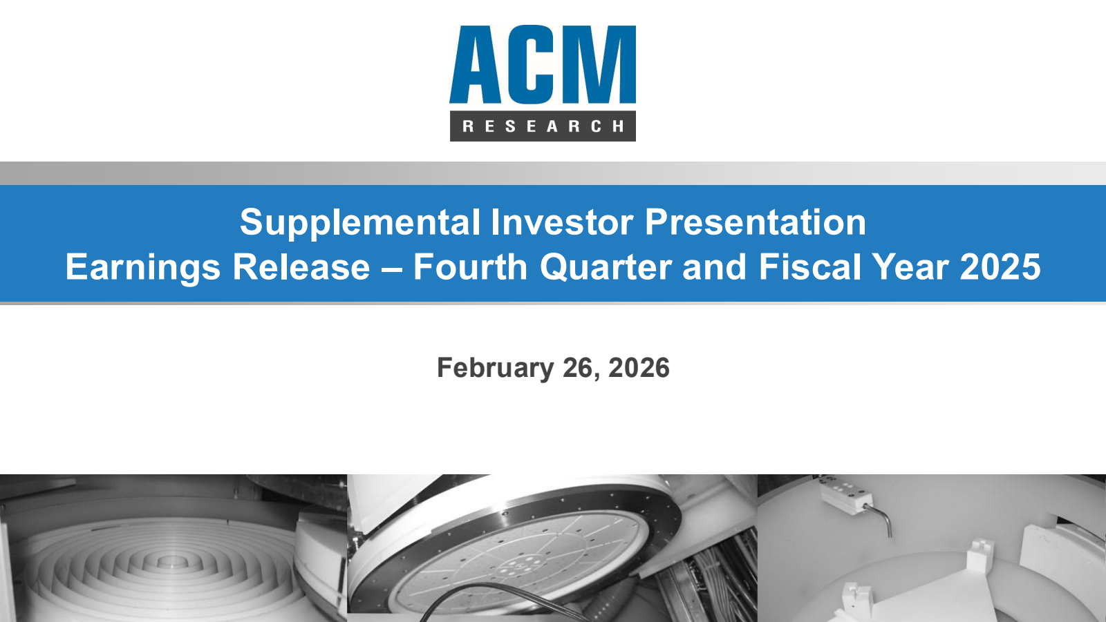 ACM Research's Q4 2025 Slide Deck