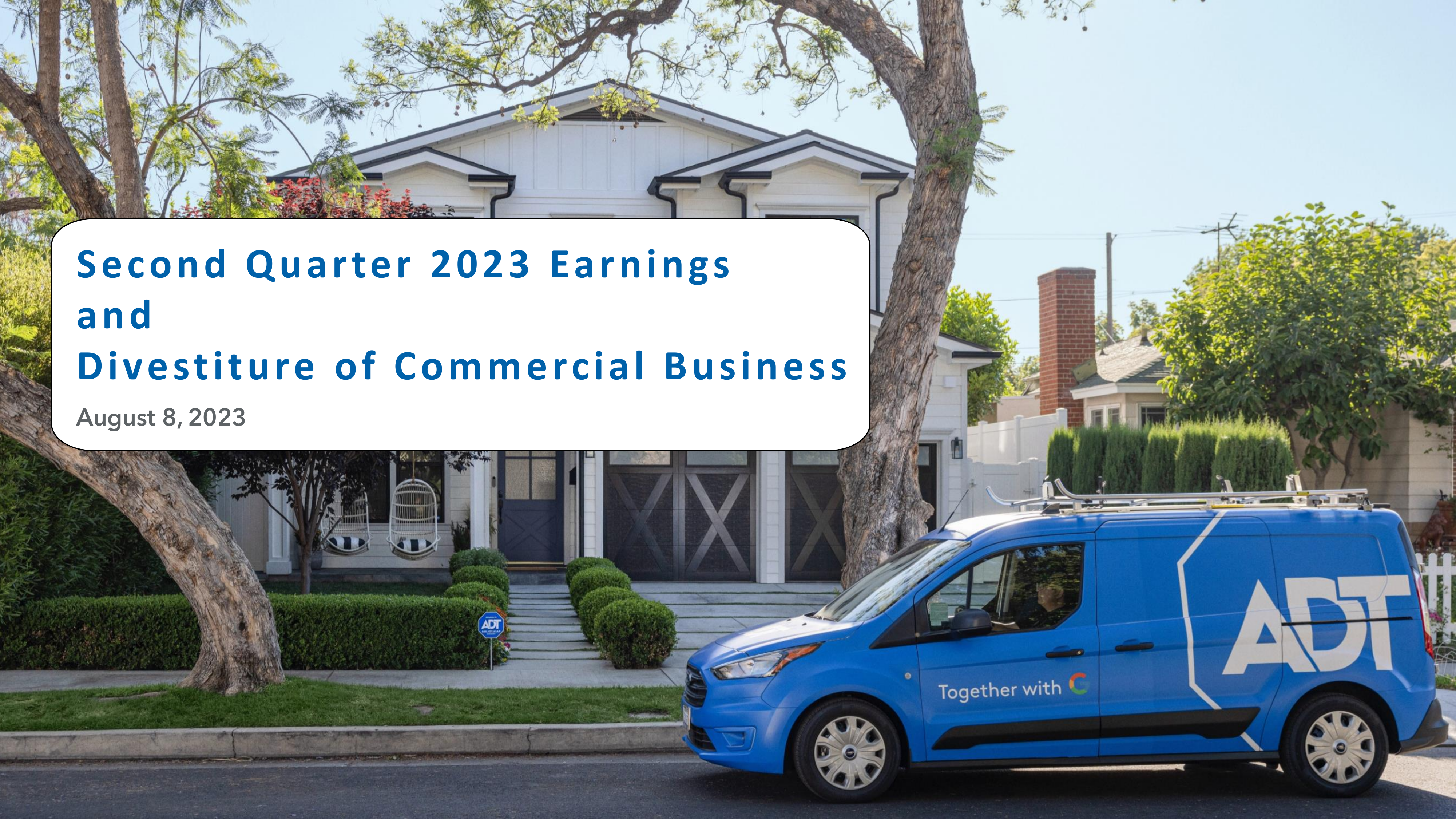 ADT's Q2 2023 Slide Deck