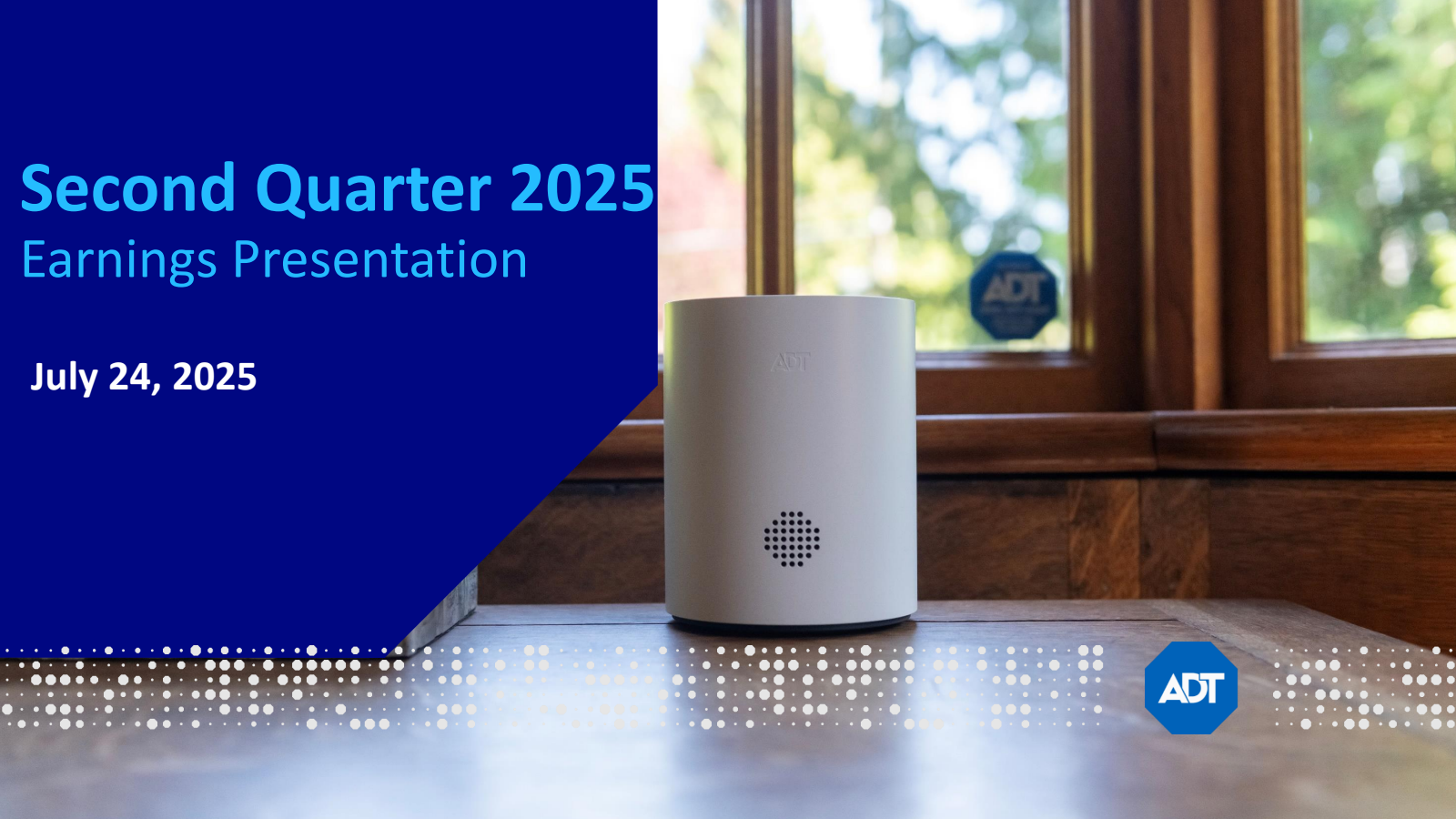 ADT's Q2 2025 Slide Deck