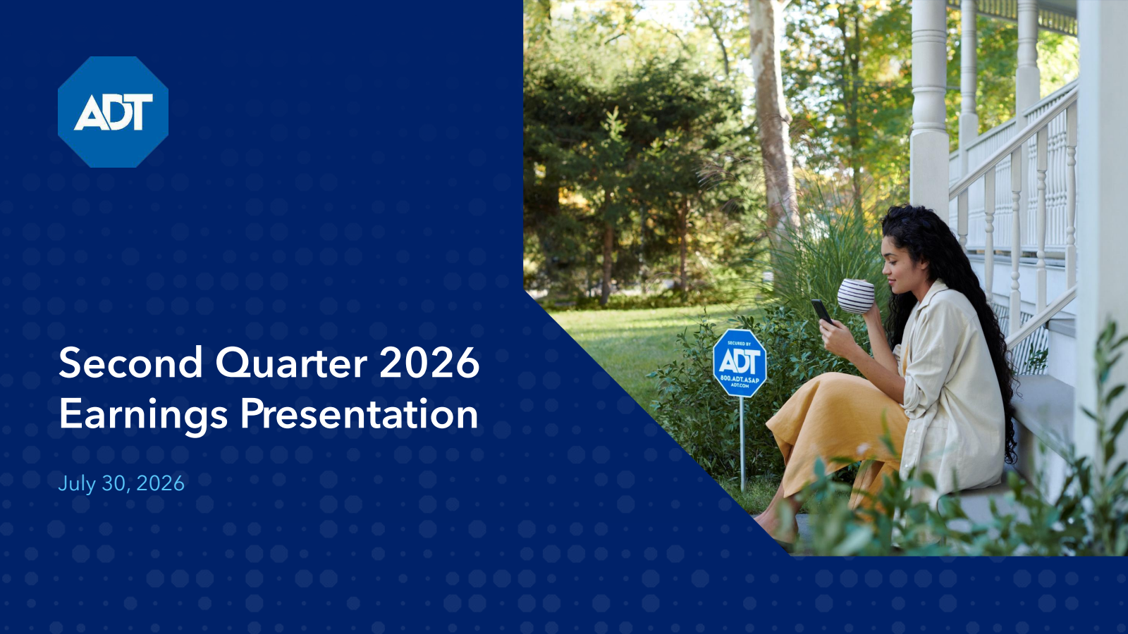 ADT's Q2 2026 Slide Deck
