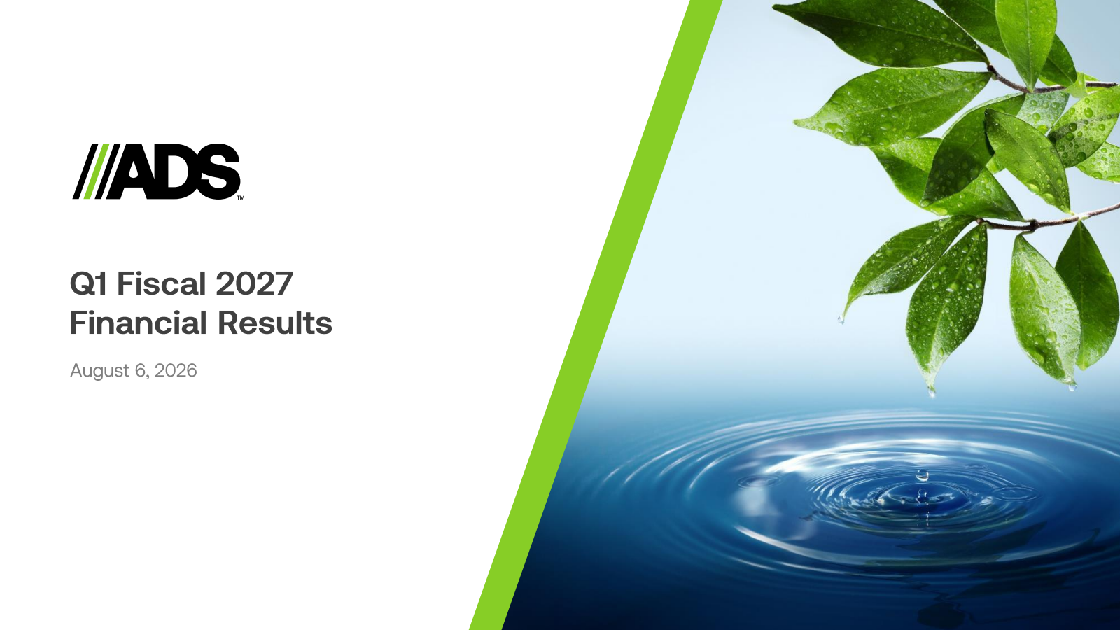 Advanced Drainage Systems' Q1 2027 Slide Deck