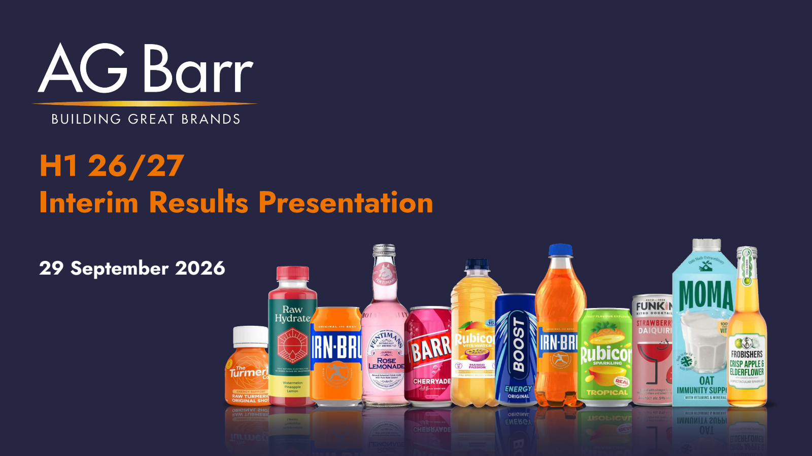 A.G. BARR's H1 26/27 Slide Deck
