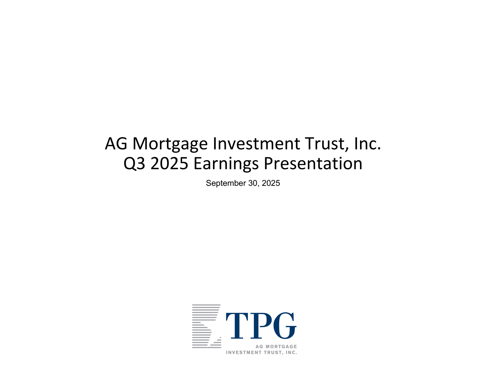AG Mortgage Investment Trust's Q3 2025 Slide Deck