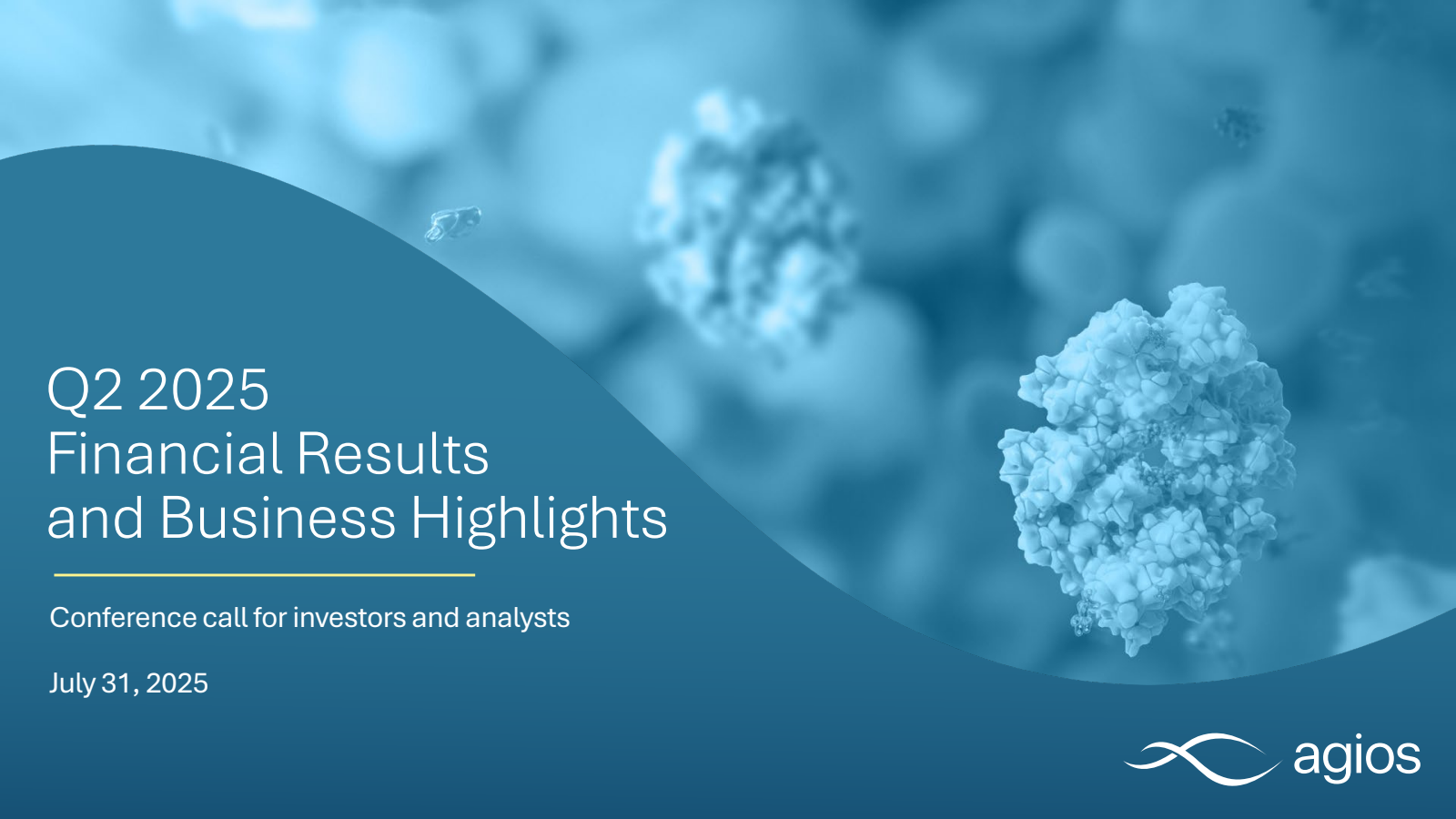 Agios Pharmaceuticals' Q2 2025 Slide Deck