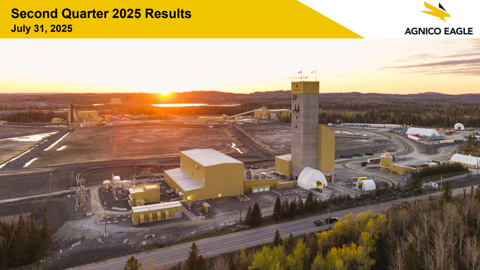 Agnico Eagle Mines' Q2 2025 Slide Deck