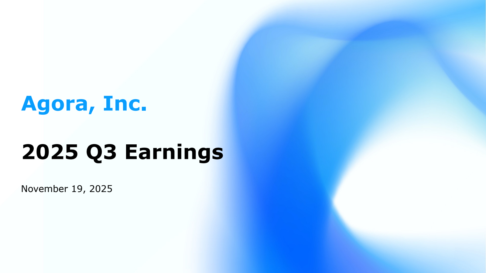Agora (API) Earnings Date and Reports 2026