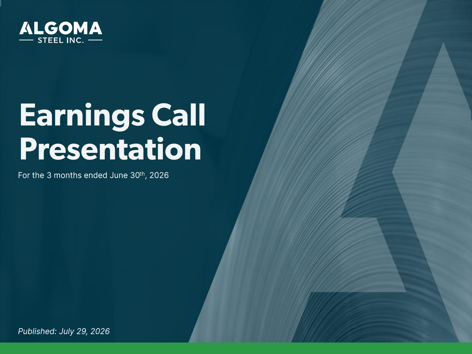 Algoma Steel Group's Q2 2026 Slide Deck