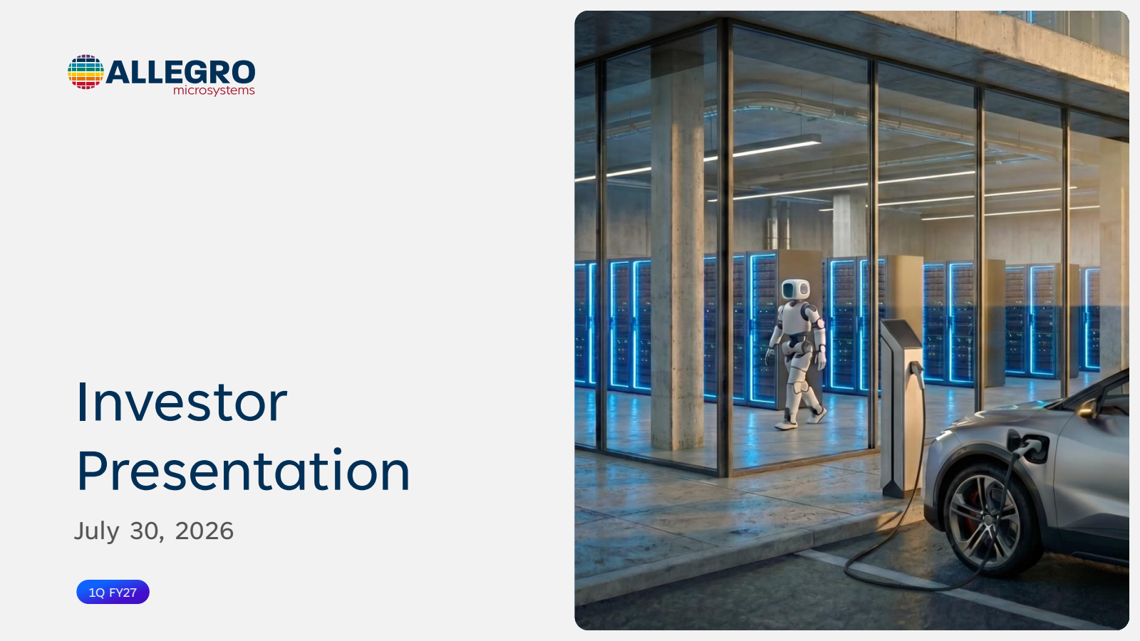 Allegro MicroSystems' Q1 2027 Slide Deck