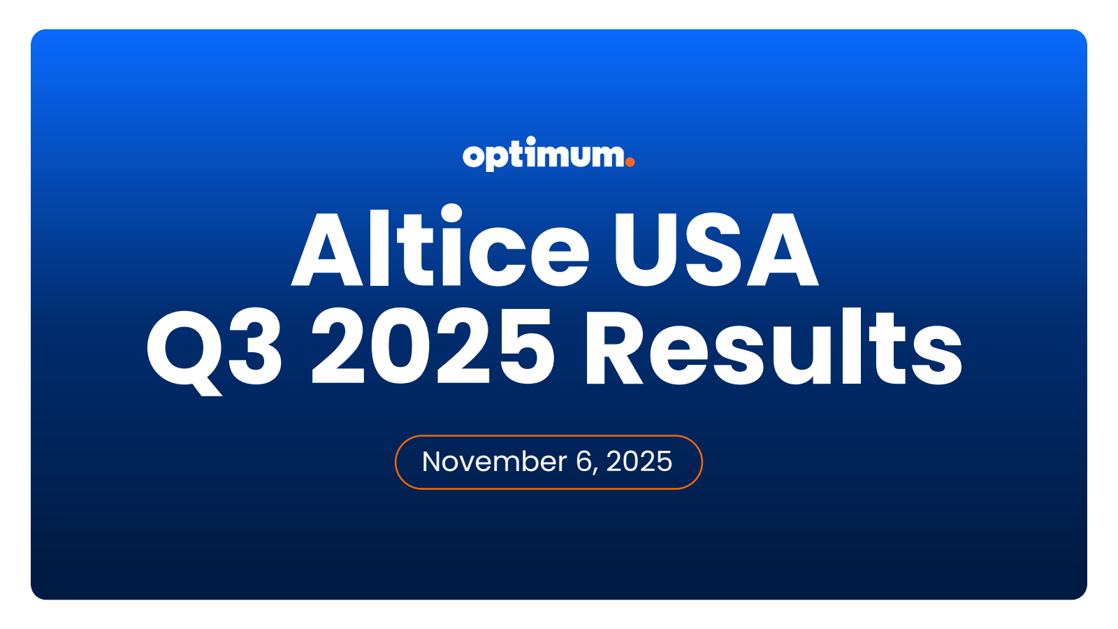 Optimum Communications' Q3 2025 Slide Deck