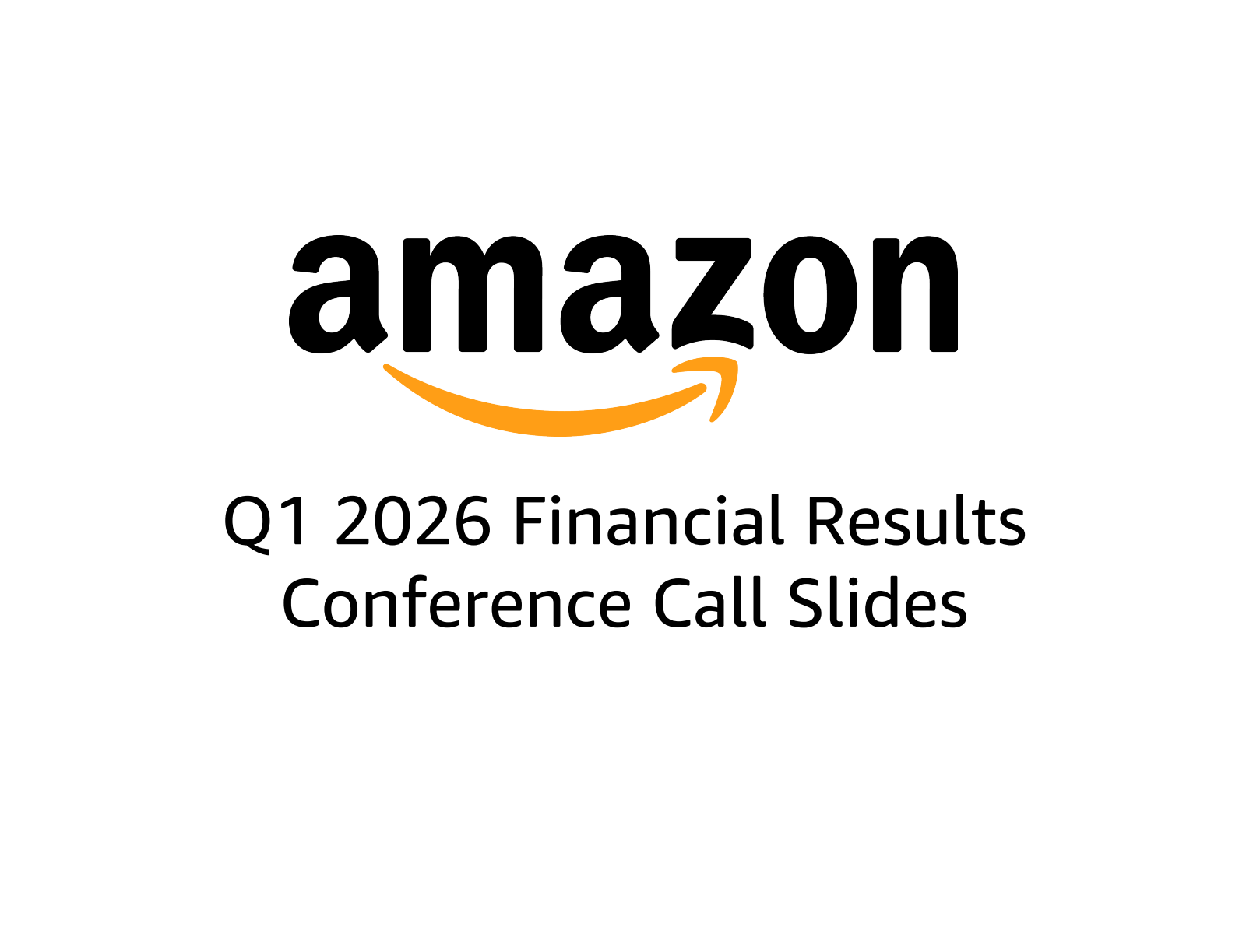 Amazon.com's Q1 2026 Slide Deck