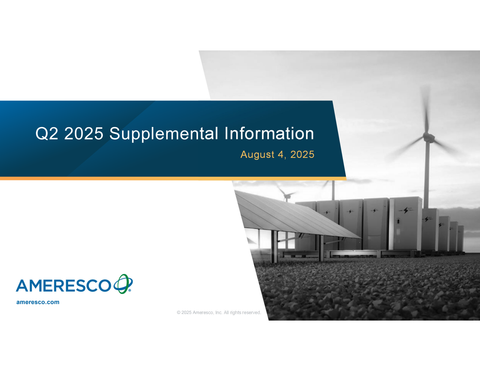 Ameresco's Q2 2025 Slide Deck
