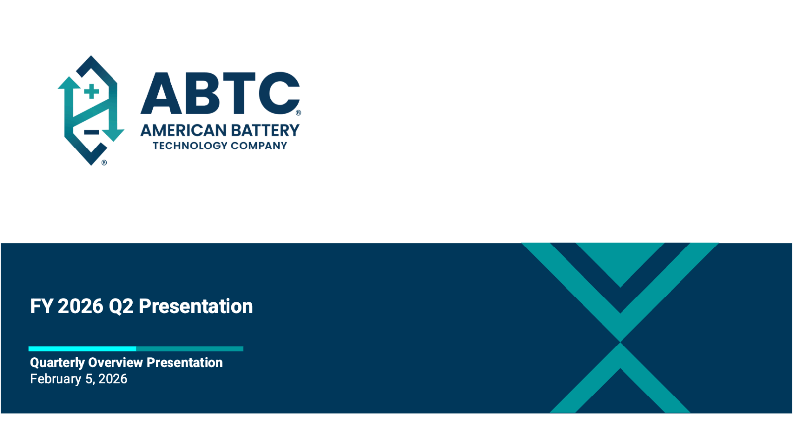 American Battery Technology's Q2 2026 Slide Deck
