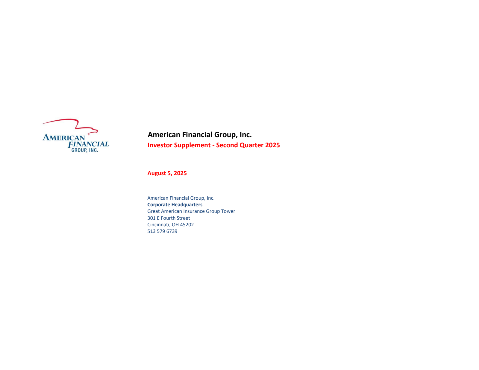 American Financial Group's Q2 2025 Slide Deck