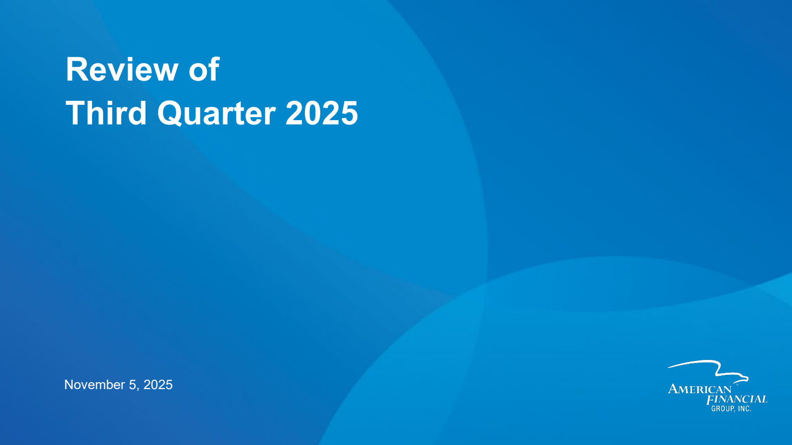 American Financial Group's Q3 2025 Slide Deck