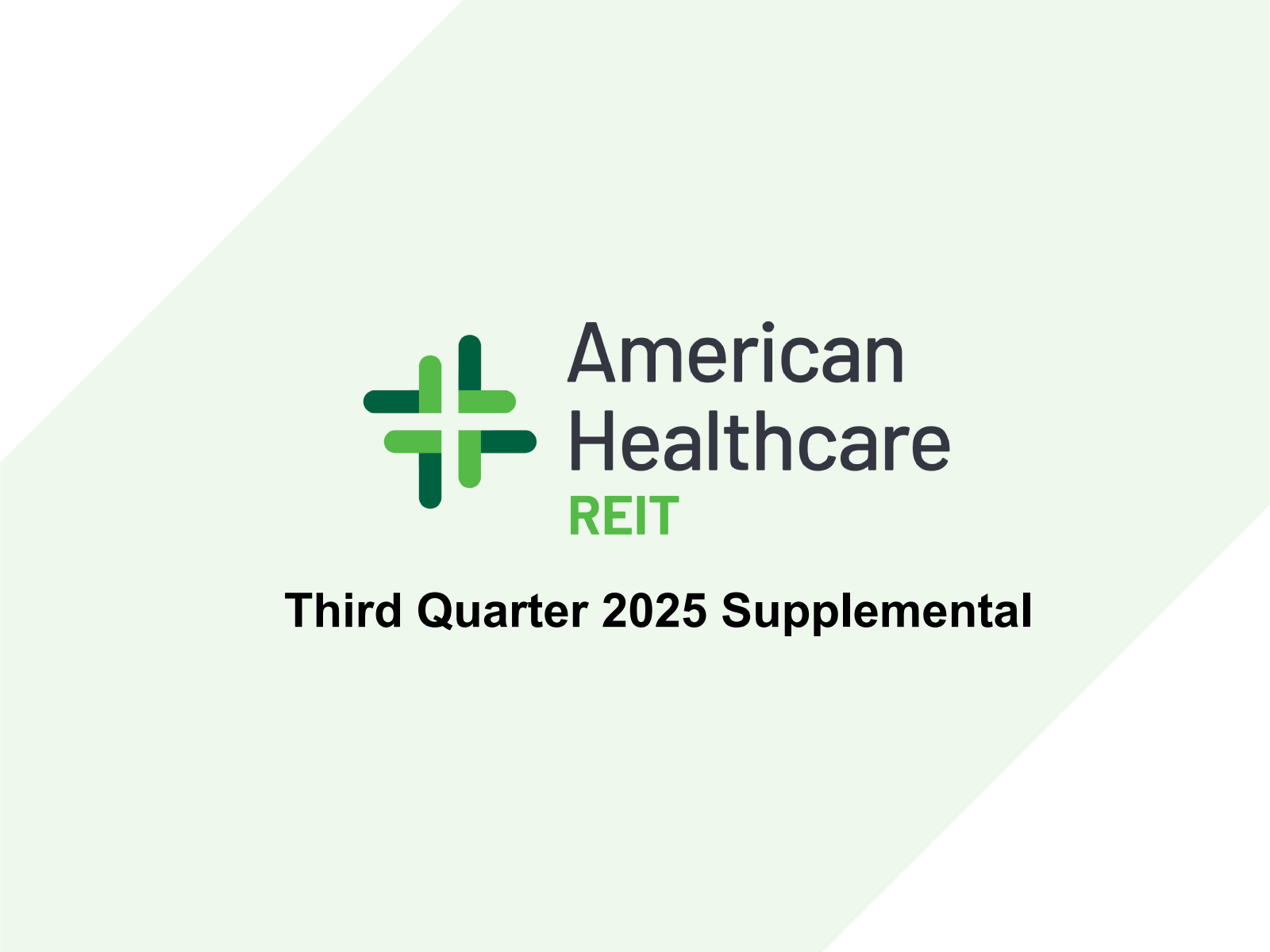American Healthcare REIT's Q3 2025 Slide Deck