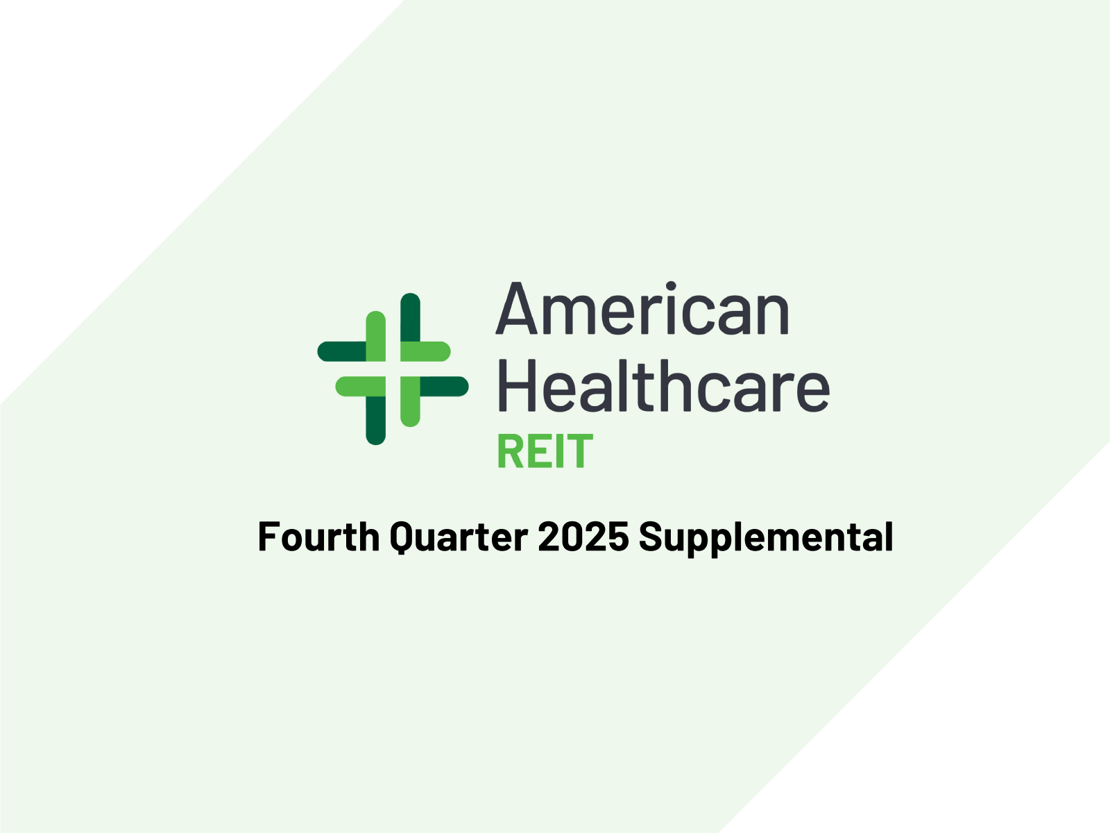 American Healthcare REIT's Q4 2025 Slide Deck