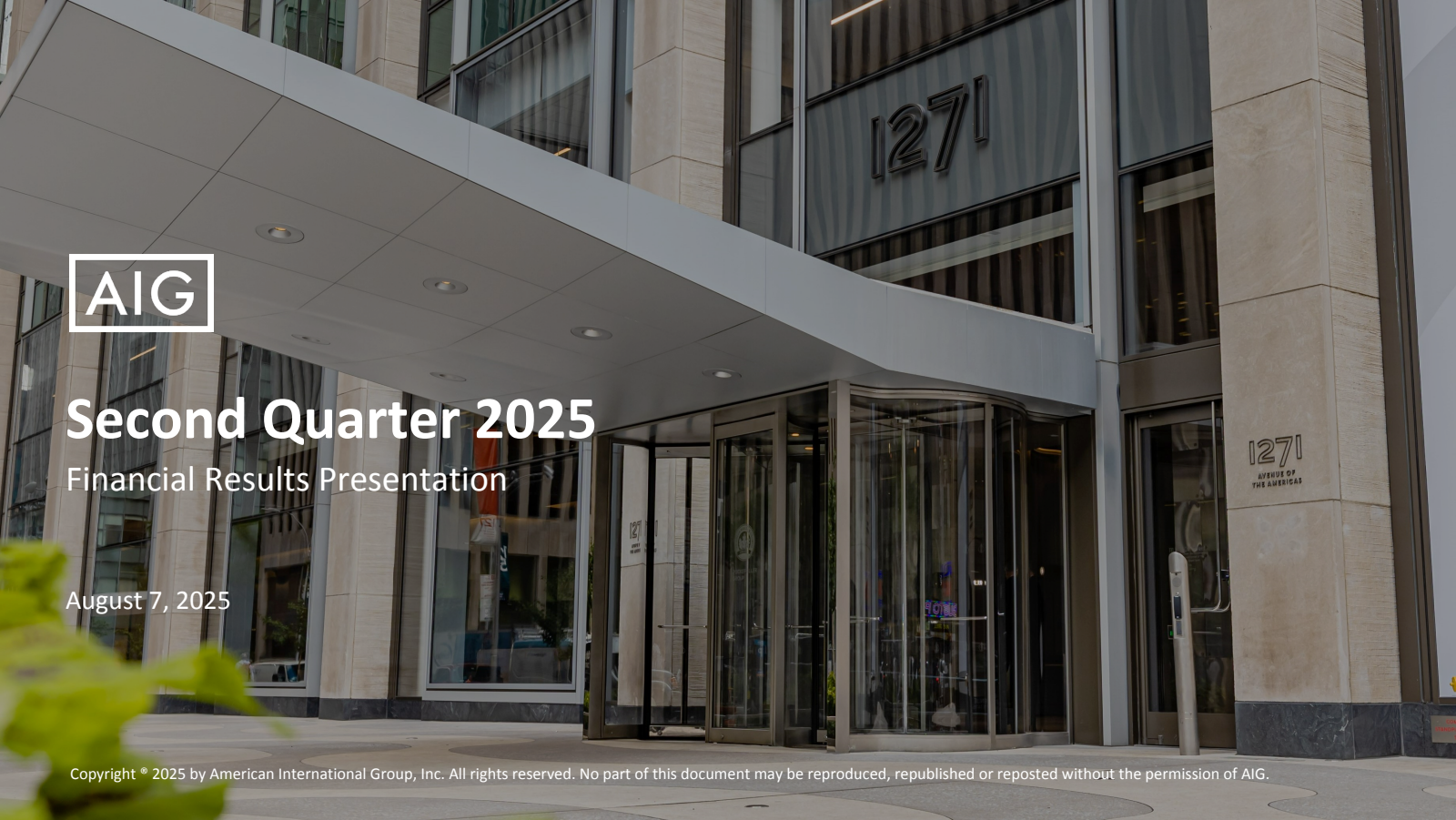 American International Group's Q2 2025 Slide Deck