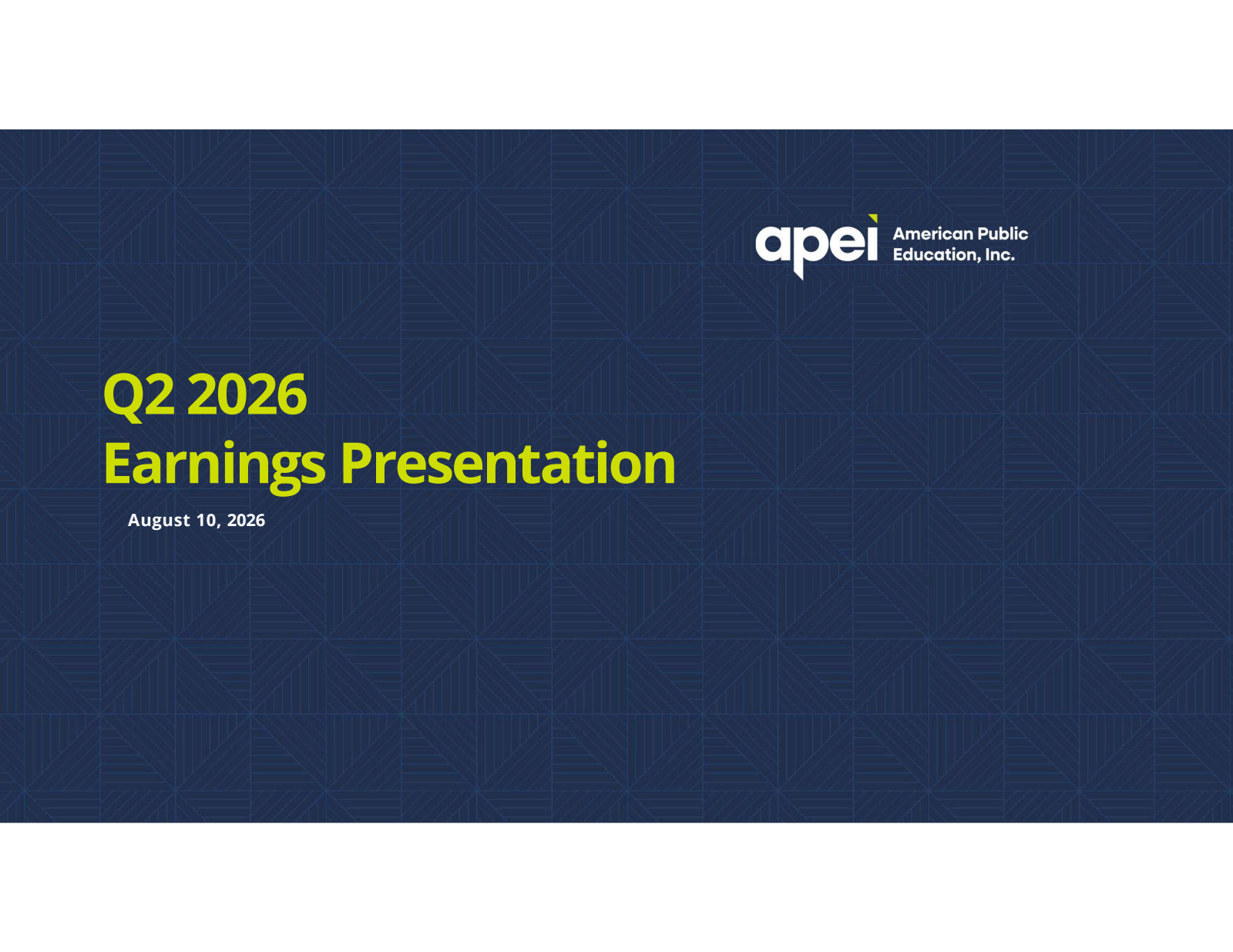 American Public Education's Q2 2026 Slide Deck