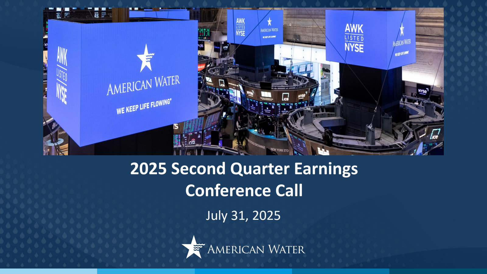 American Water Works' Q2 2025 Slide Deck