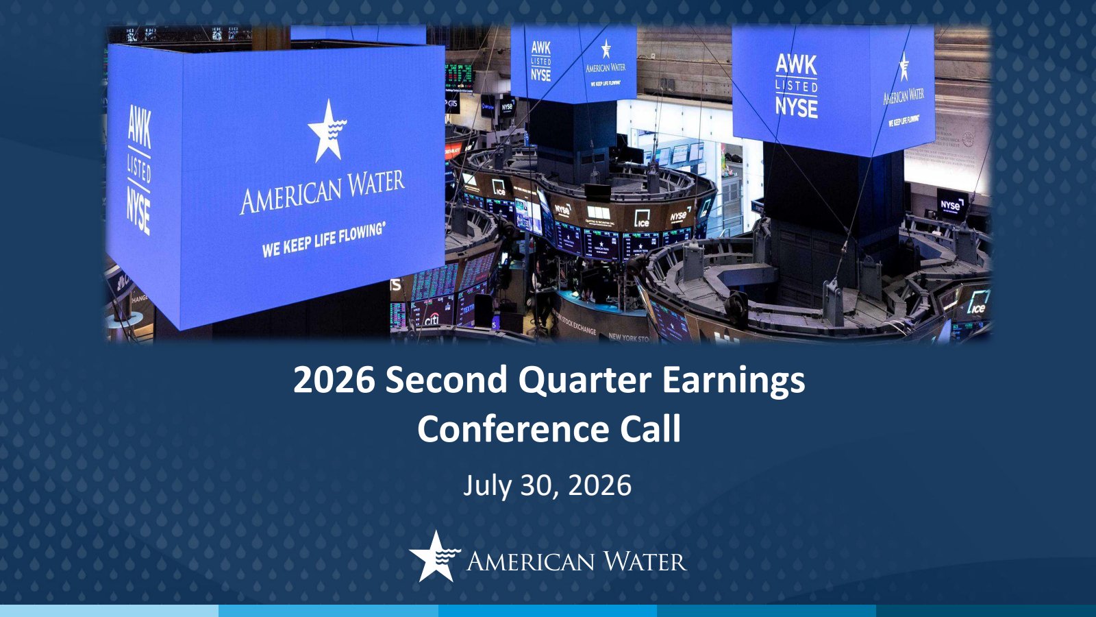 American Water Works' Q2 2026 Slide Deck