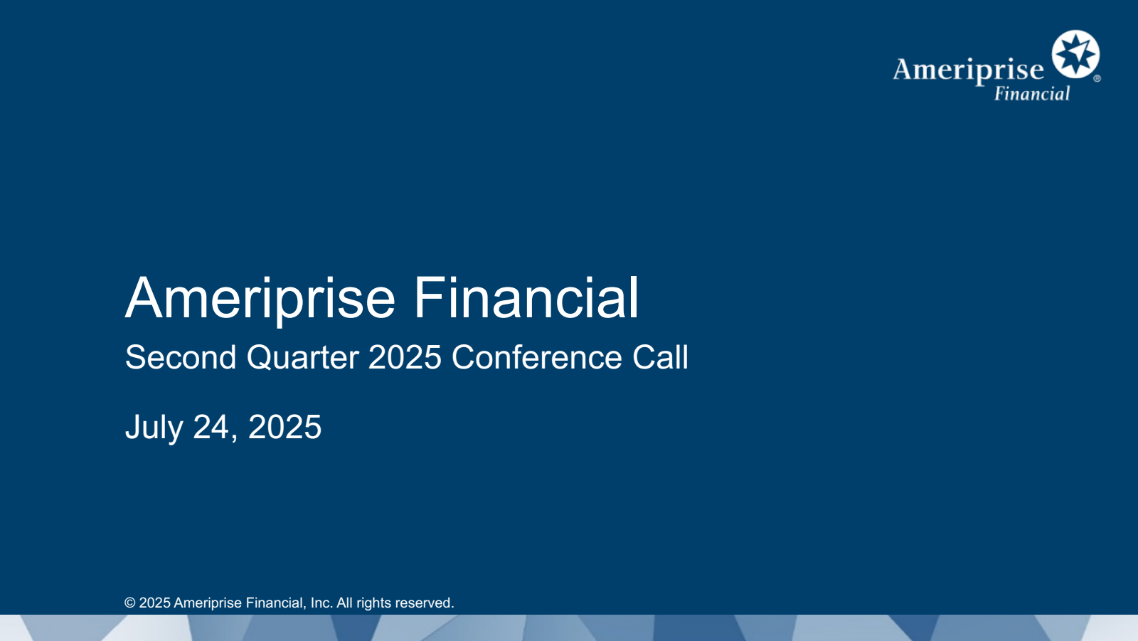 Ameriprise Financial's Q2 2025 Slide Deck