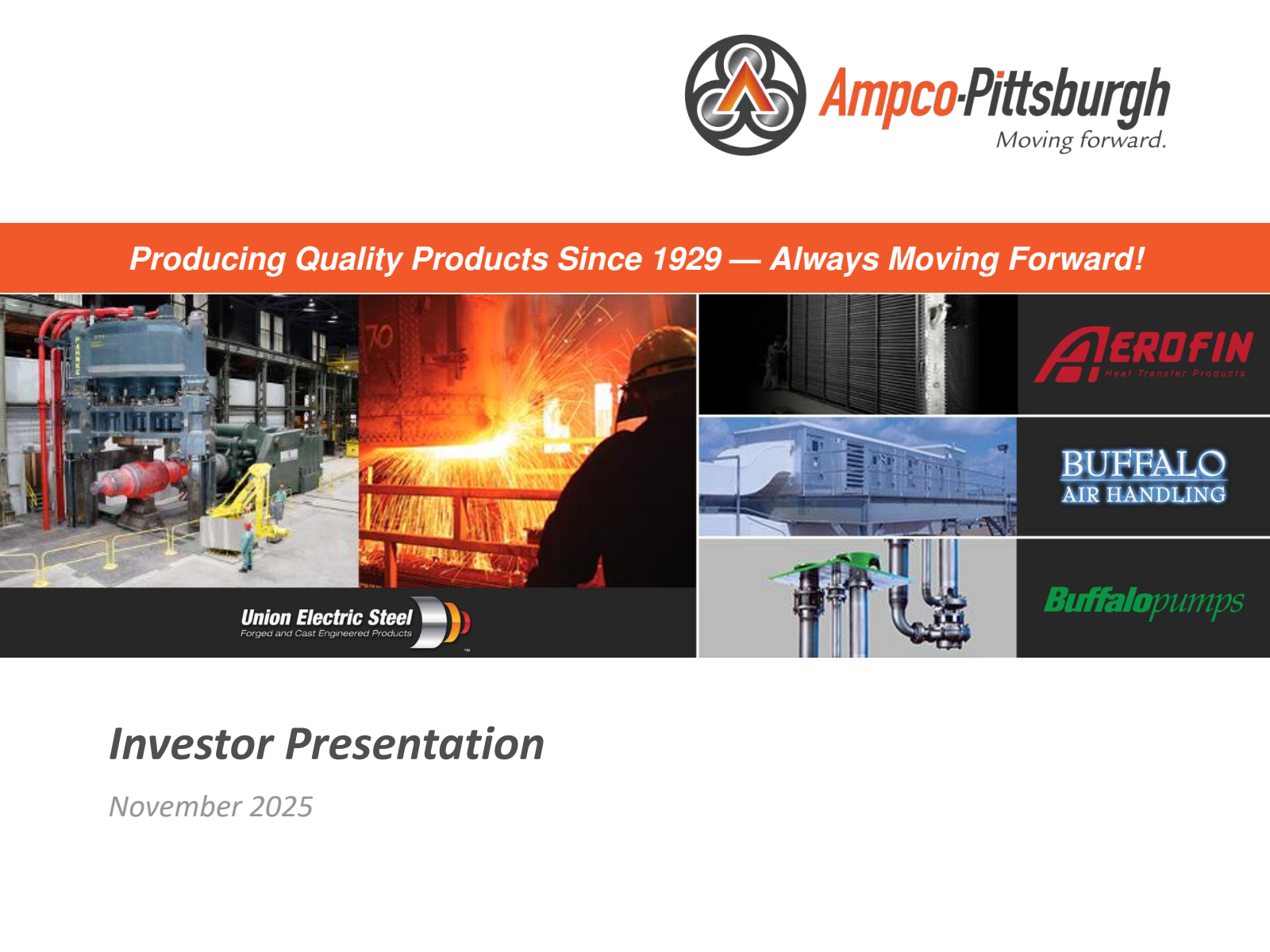 Ampco-Pittsburgh's Q3 2025 Slide Deck