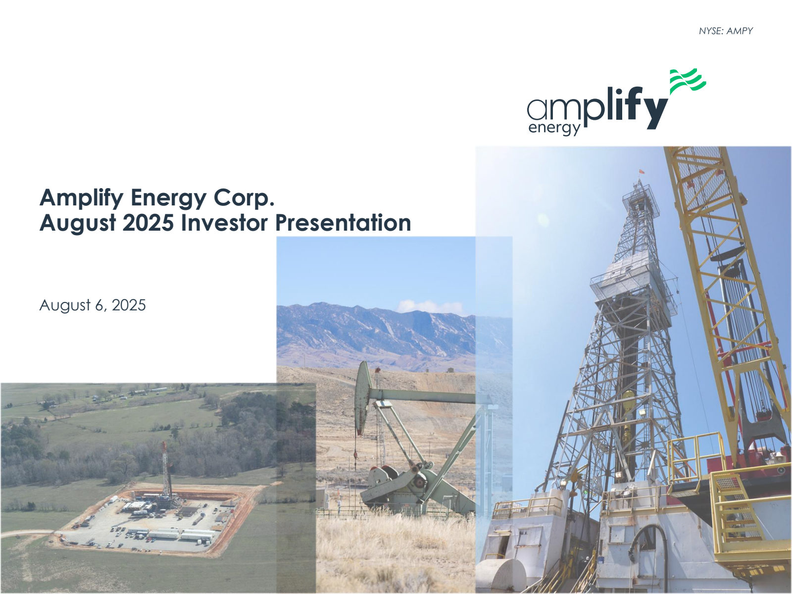 Amplify Energy's Q2 2025 Slide Deck