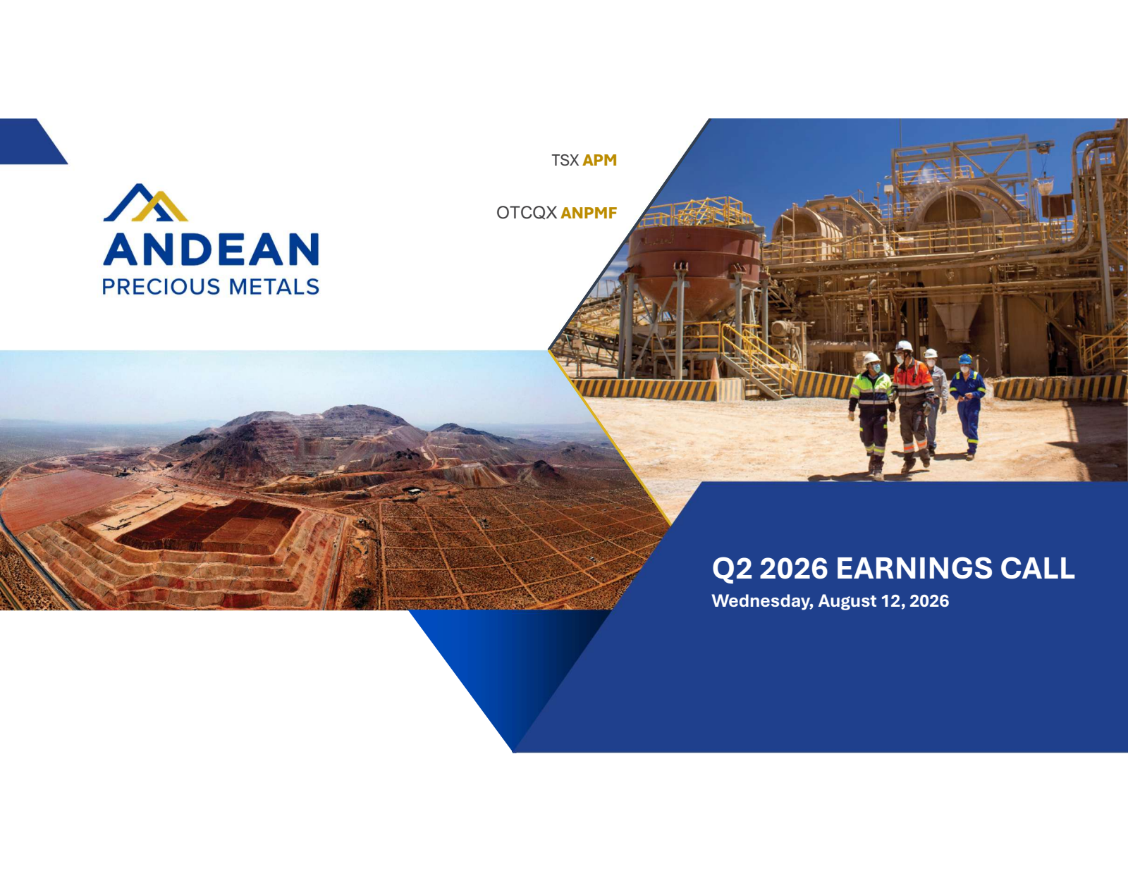 Andean Precious Metals' Q2 2026 Slide Deck