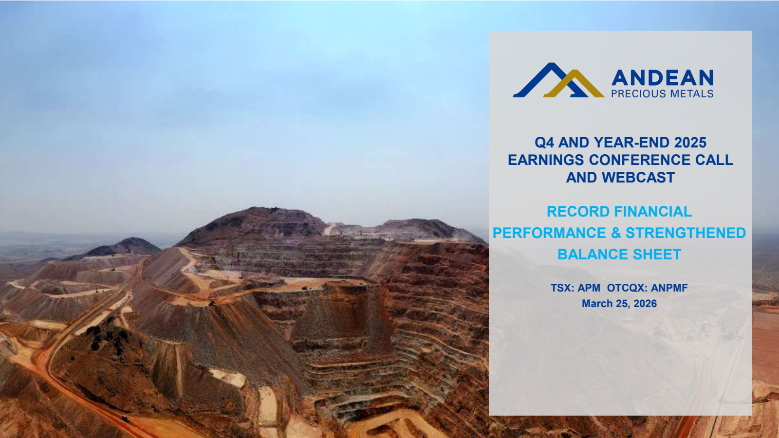 Andean Precious Metals' Q4 2025 Slide Deck