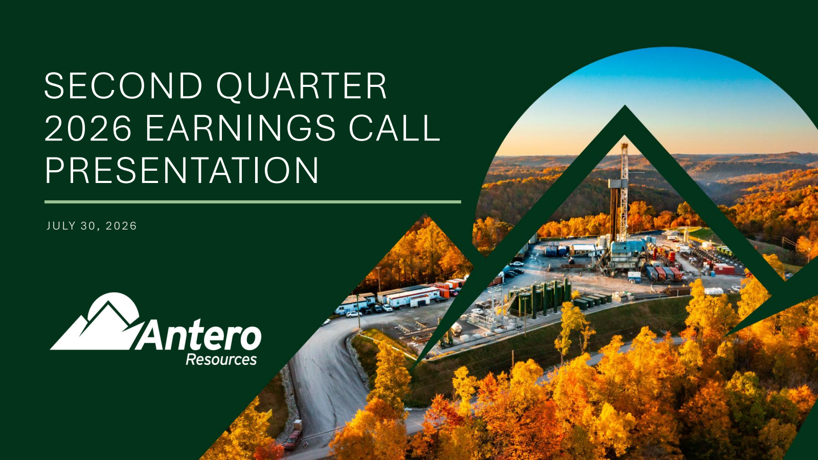 Antero Resources' Q2 2026 Slide Deck