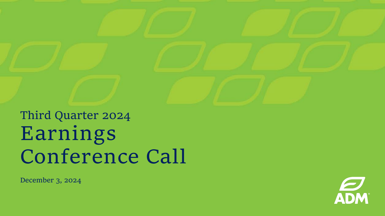 Archer Daniels Midland's Q3 2024 Slide Deck