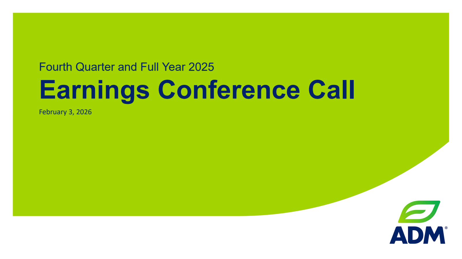 Archer Daniels Midland's Q4 2025 Slide Deck