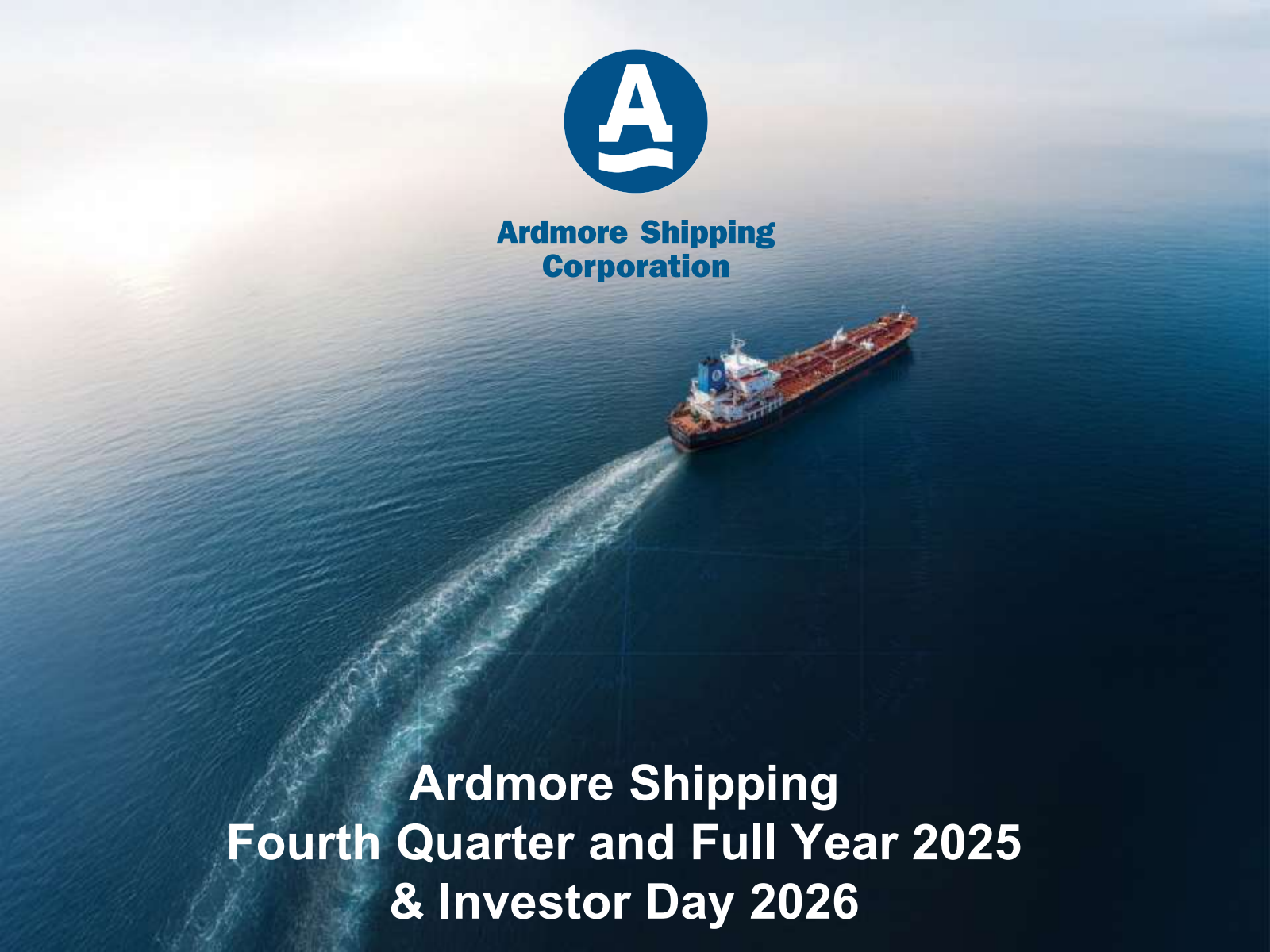 Ardmore Shipping's Q4 2025 & Investor Day 2026 Slide Deck