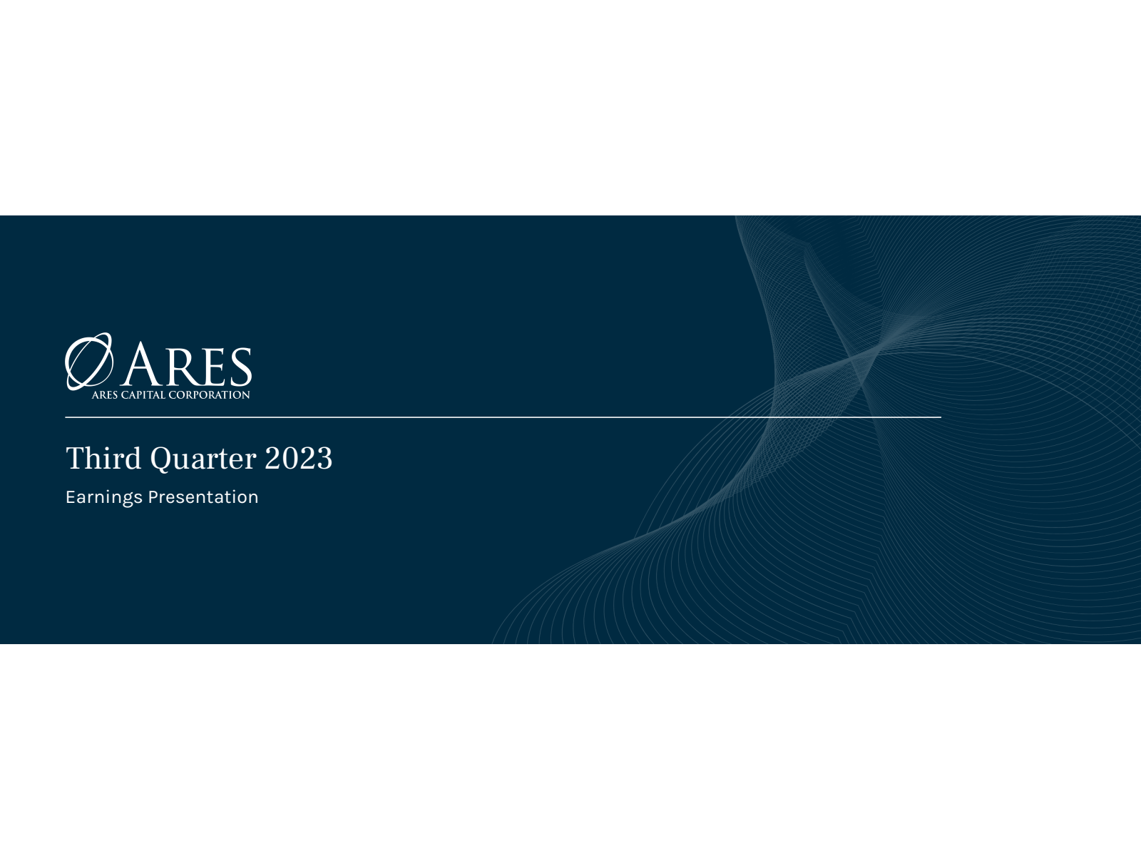 Ares Capital's Q3 2023 Slide Deck