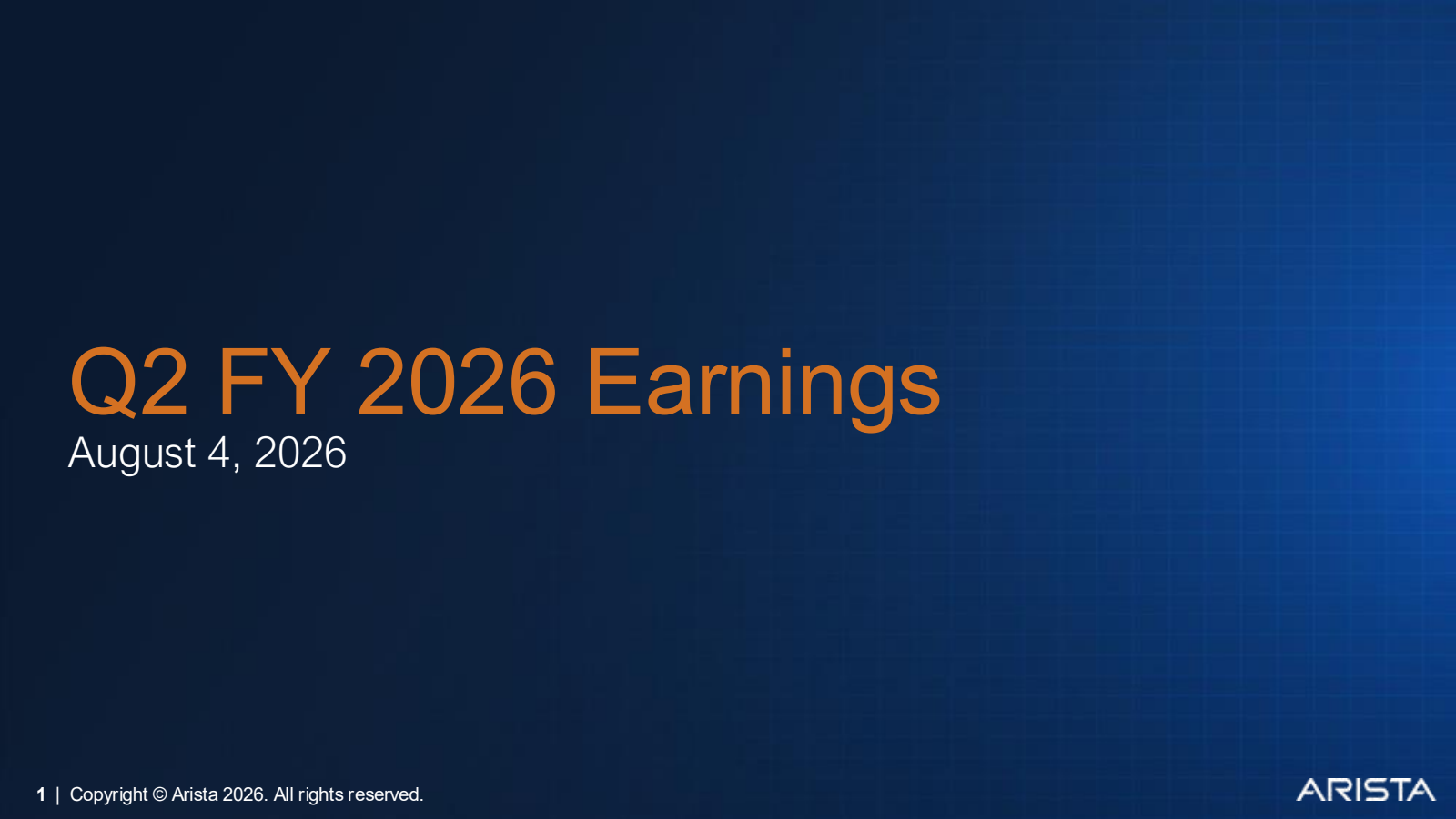 Arista Networks' Q2 2026 Slide Deck