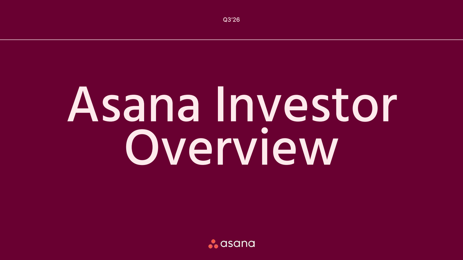 Asana's Q3 2026 Slide Deck