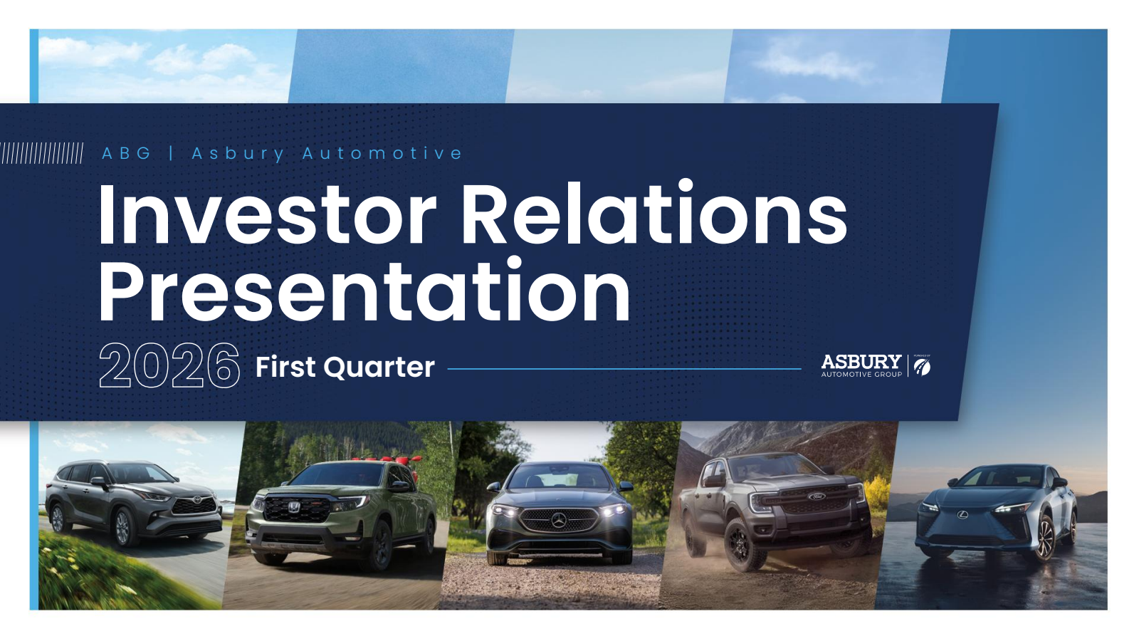 Asbury Automotive Group's Q1 2026 Slide Deck