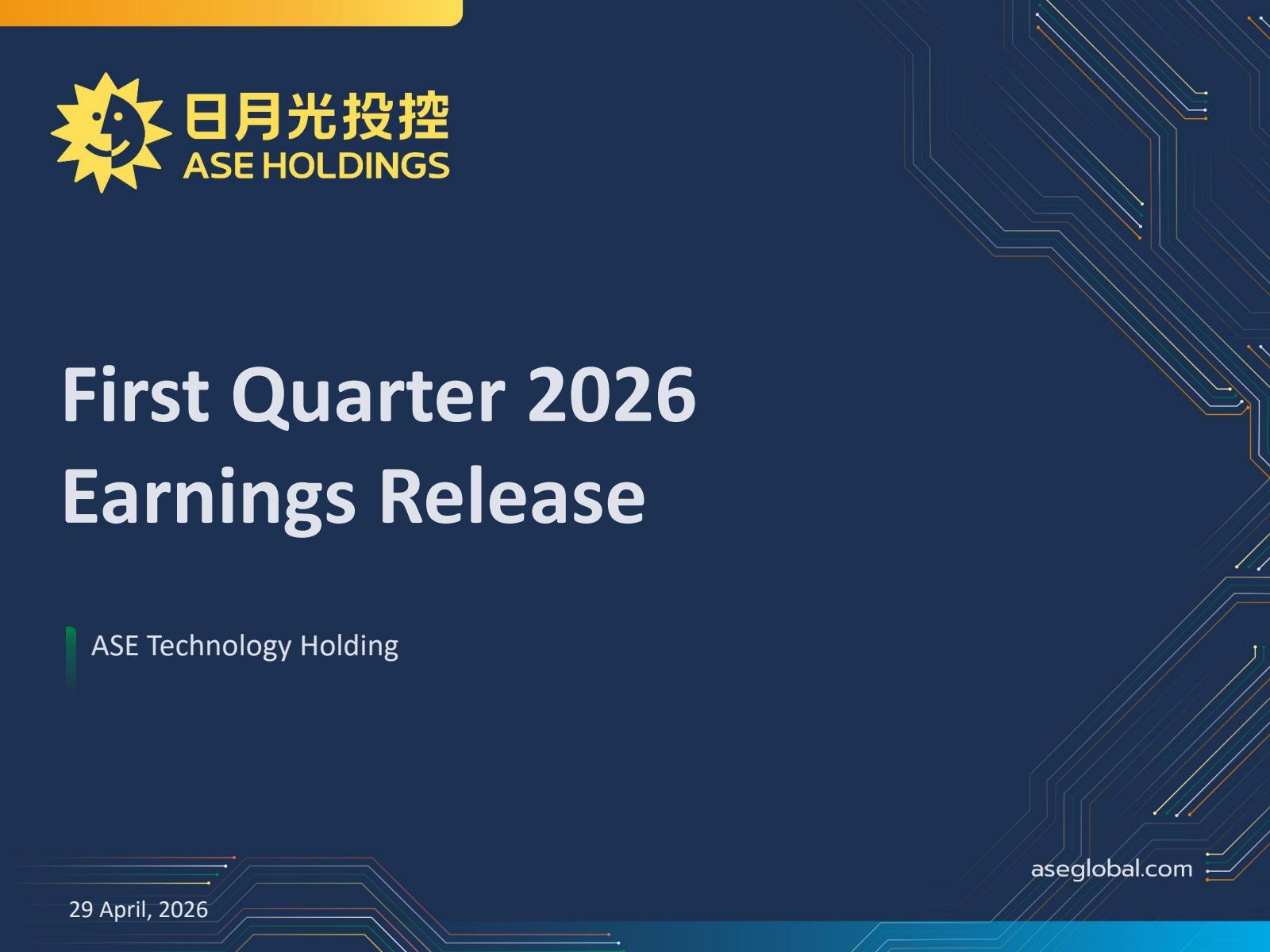 ASE Technology's Q1 2026 Slide Deck
