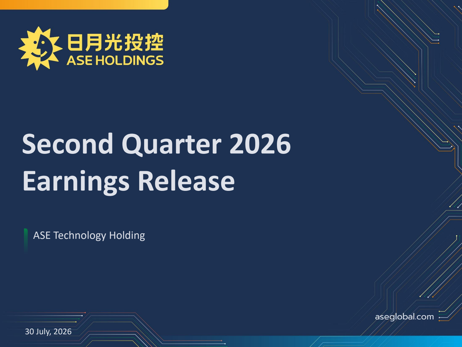 ASE Technology's Q2 2026 Slide Deck