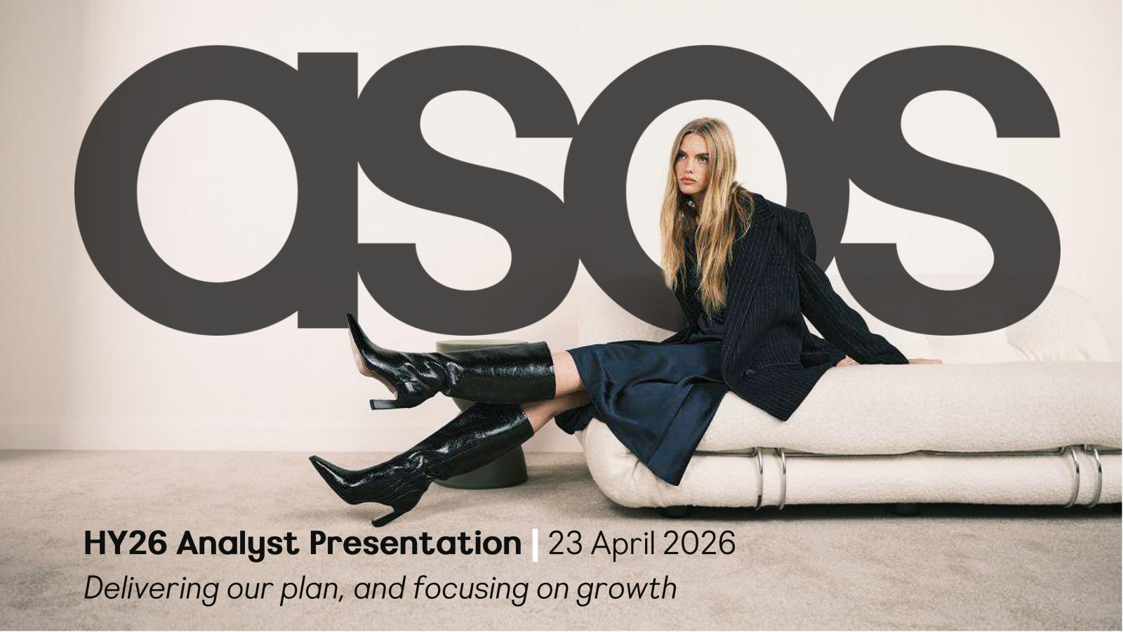 ASOS's H1 2026 Slide Deck