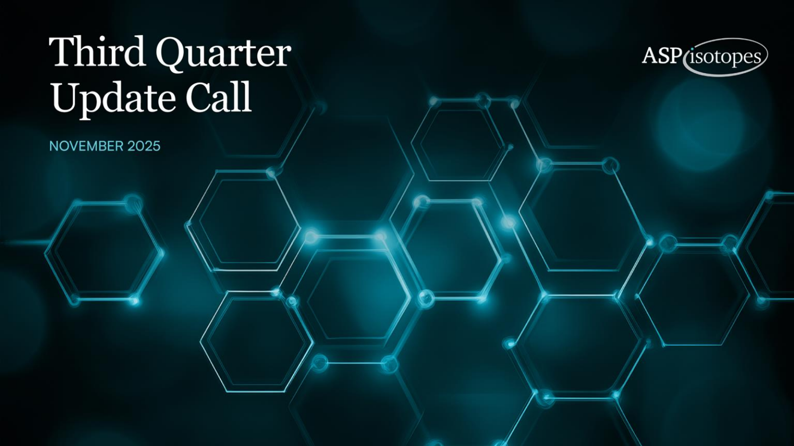 ASP Isotopes' Q3 2025 Slide Deck