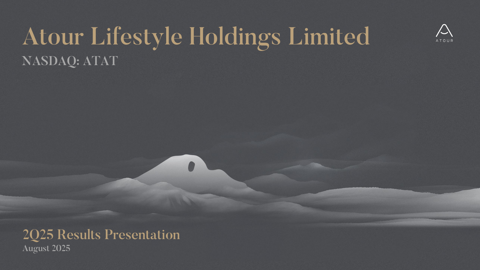 Atour Lifestyle's Q2 2025 Slide Deck